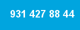 931 427 88 44